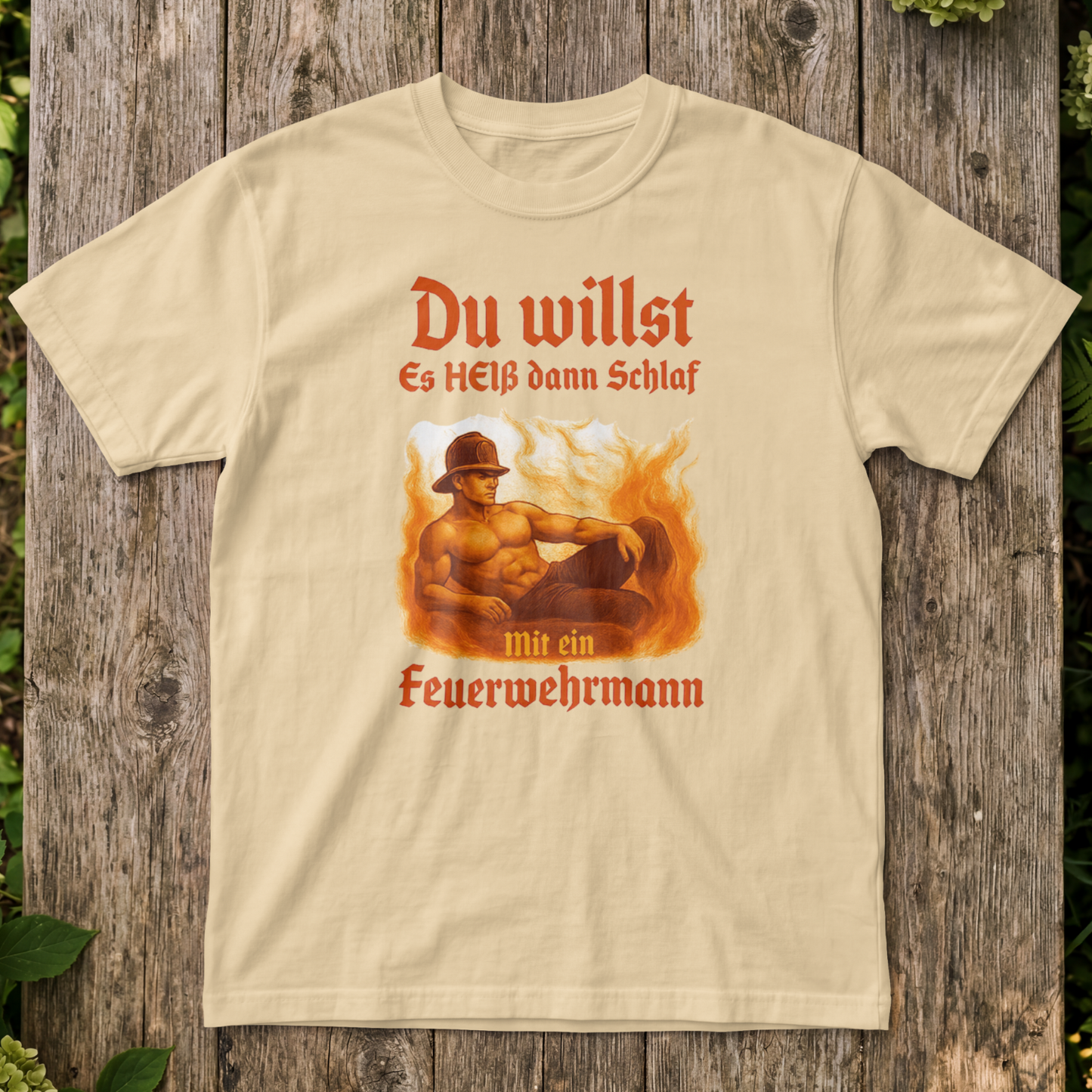 Du willst es Heiß Shirt Unisex